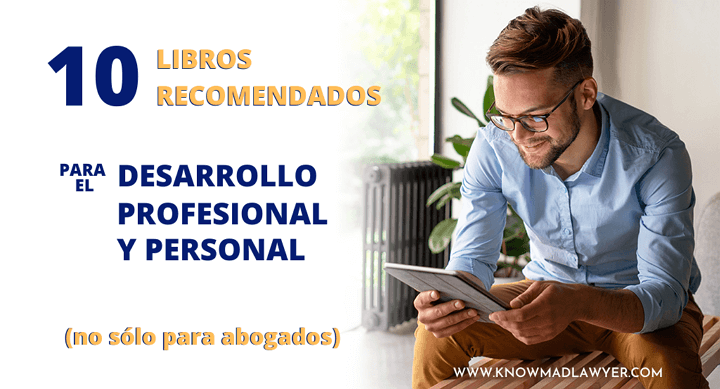 Knowmad Lawyer - portada articulo 10 libros desarrollo profesional personal
